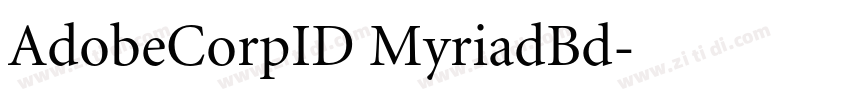 AdobeCorpID MyriadBd字体转换